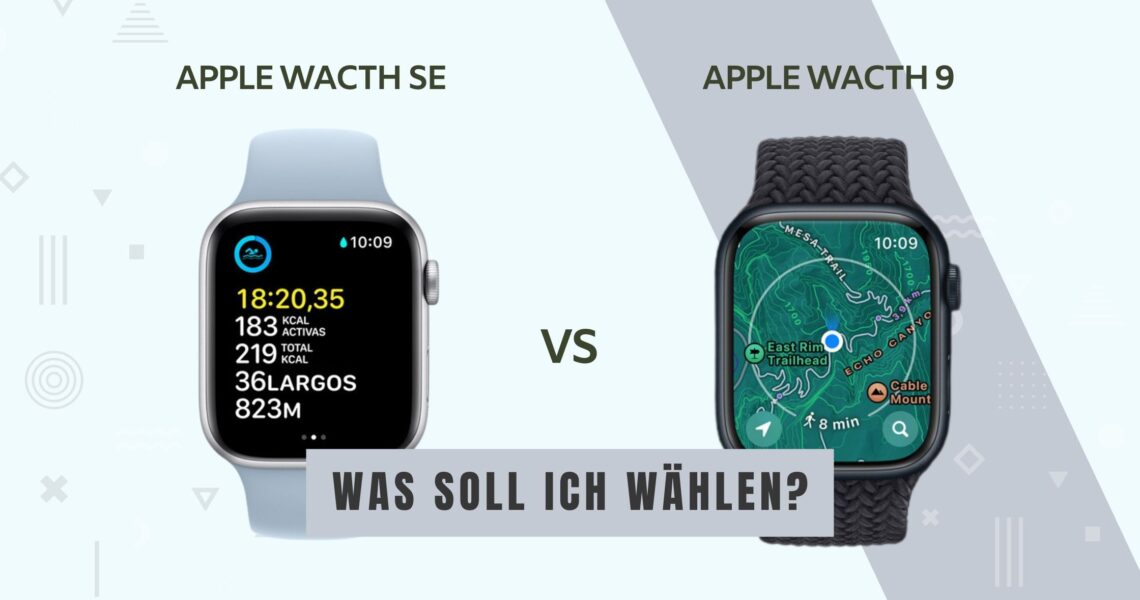Apple Watch SE vs Series 9: Welchen wählen?