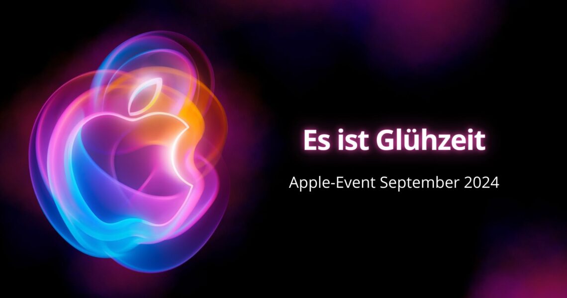 Apple Event 2024: Bestätigtes Datum