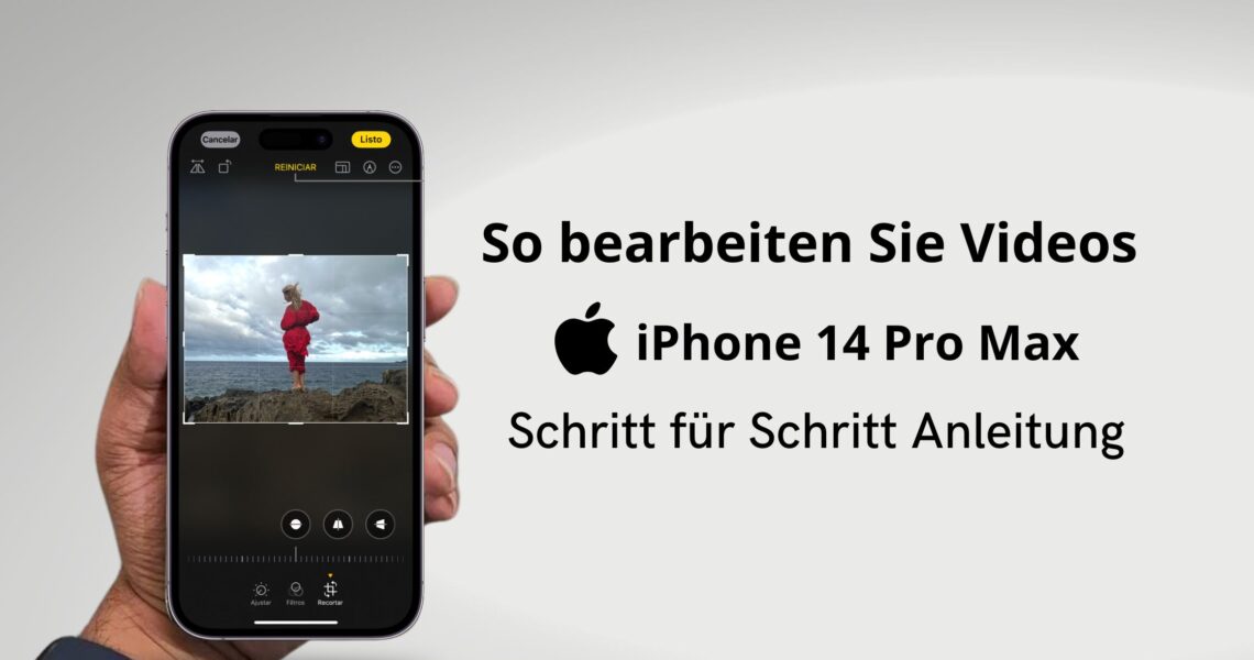 So bearbeiten Sie Videos auf dem iPhone 14 Pro Max: Eine Schritt-für-Schritt-Anleitung