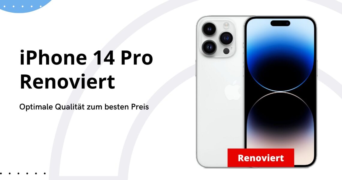 iPhone 14 Pro Refurbished: Optimale Qualität zu einem besseren Preis