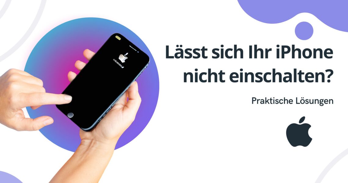 Ist dein iPhone nicht eingeschaltet? Praktische Lösungen