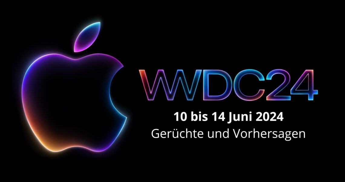 Apple WWDC 2024: Gerüchte und Vorhersagen