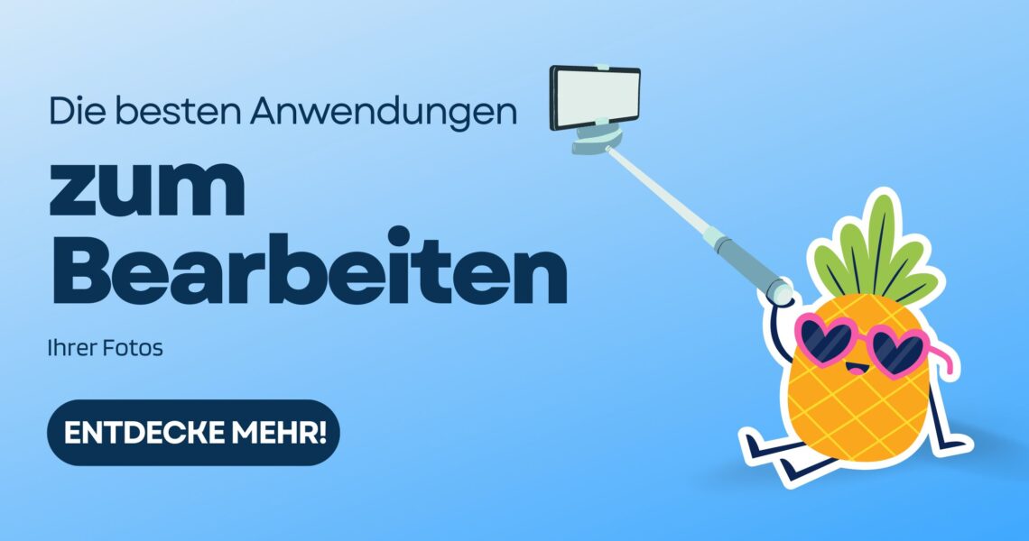 Die besten Apps zum Bearbeiten deiner Urlaubsfotos