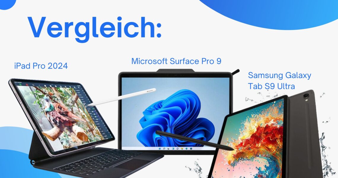 Vergleich iPad Pro M4 mit Samsung und Microsoft